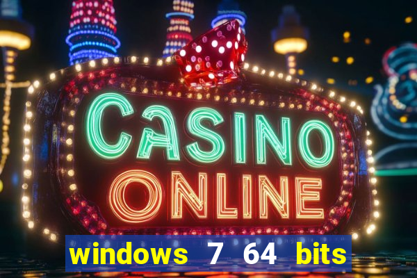 windows 7 64 bits iso download